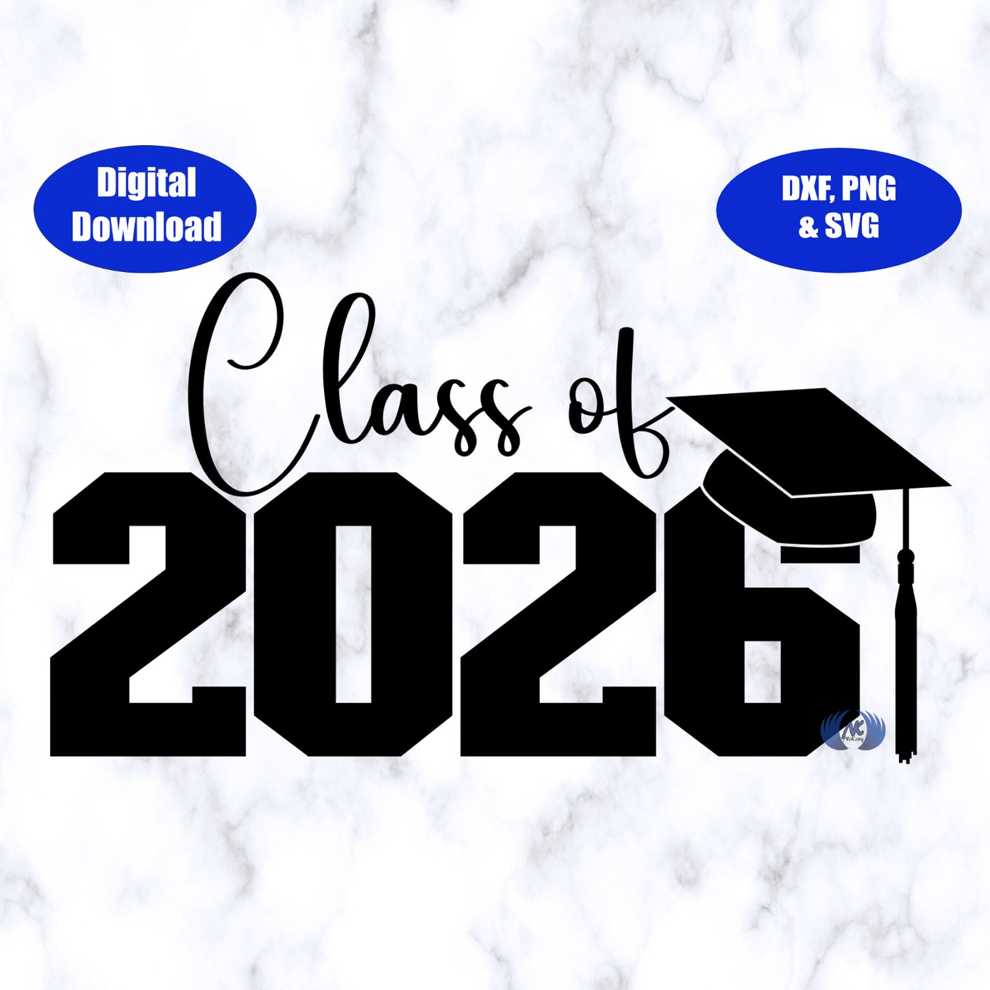 Class of 2026 Design 1 SVG, PNG, and DXF Digital Download