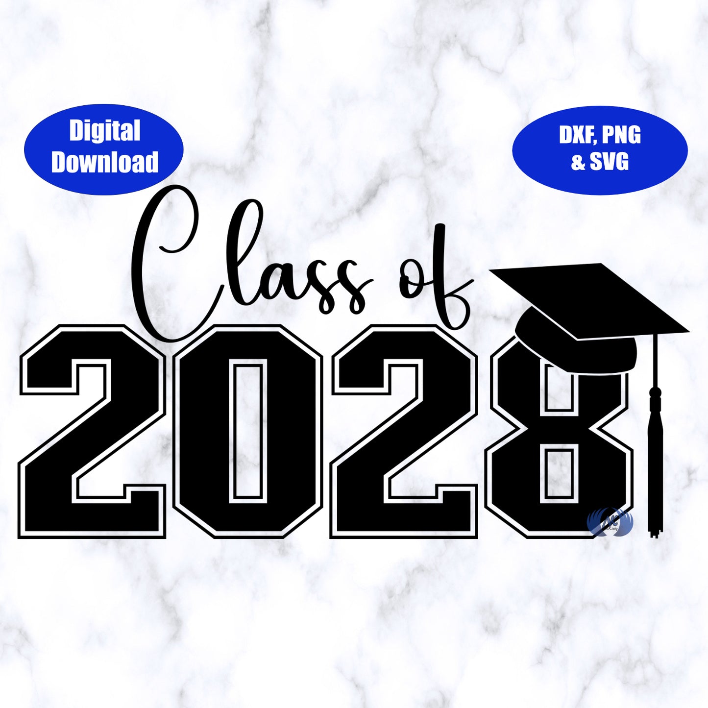 Class of 2028 Design 2 SVG, PNG, and DXF Digital Download