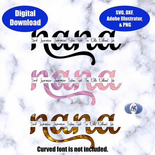 Nana Split Name Frame SVG, Adobe Illustrator, & PNG Download Only