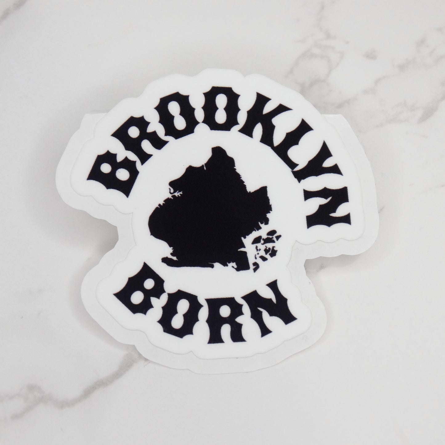 Brooklyn Born Sticker